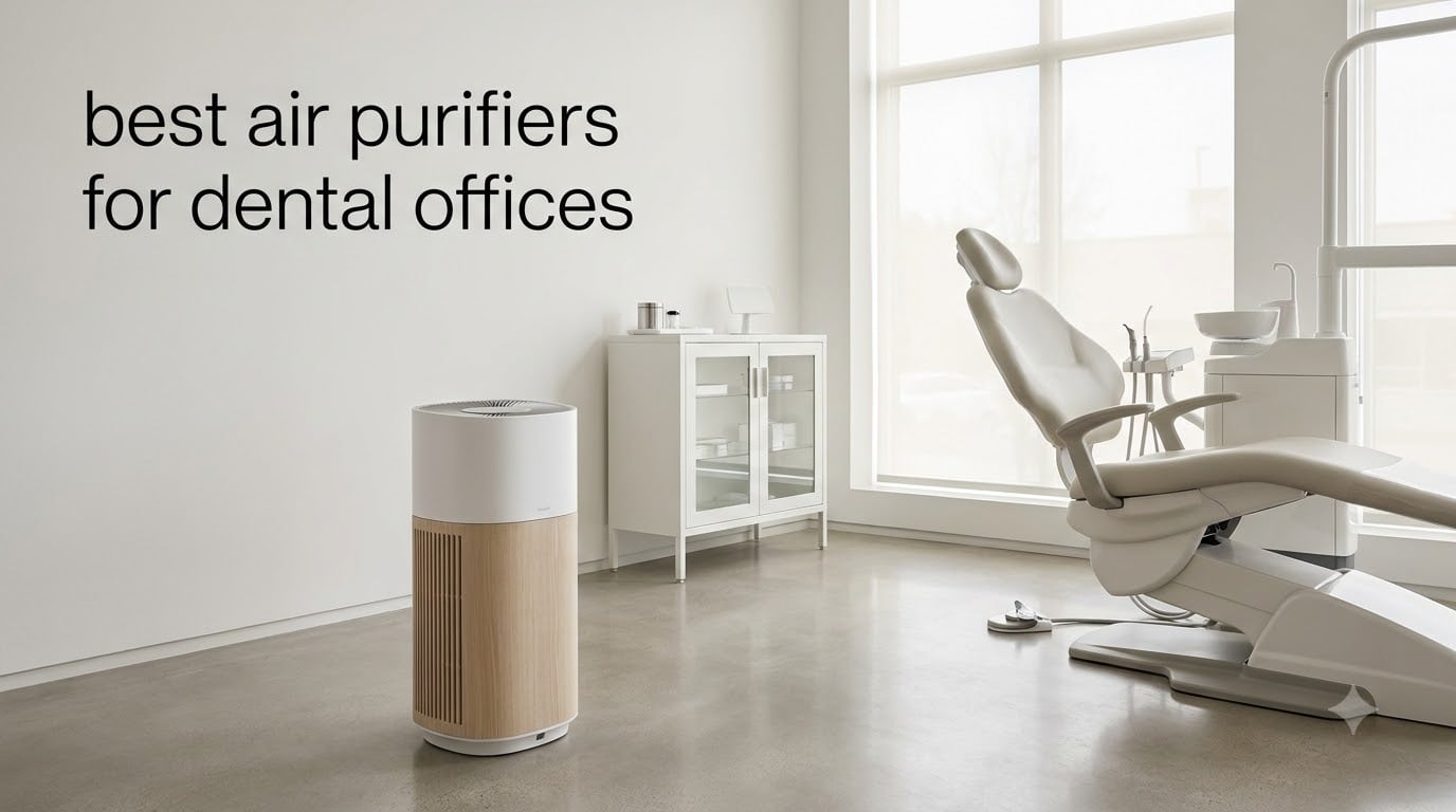 best air purifiers for dental offices