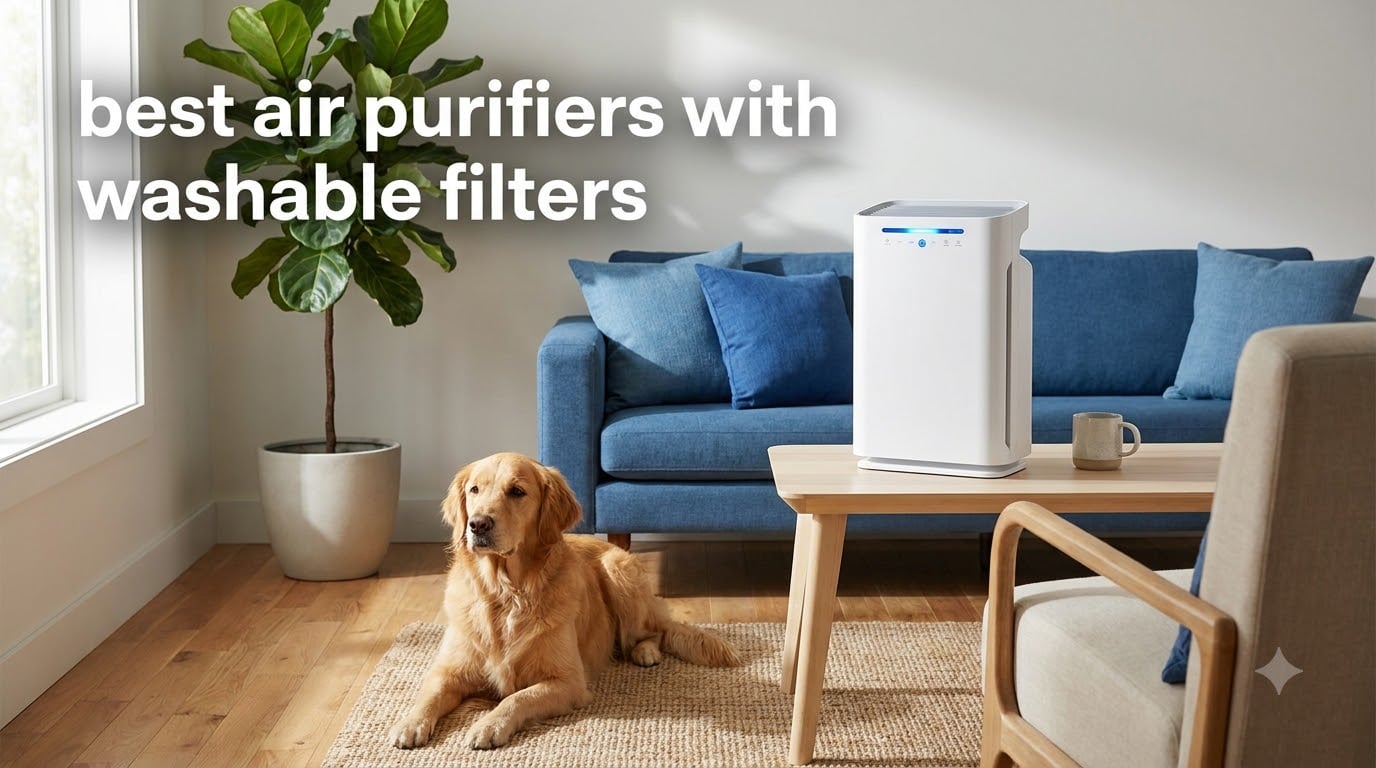 best air purifiers with washable filters