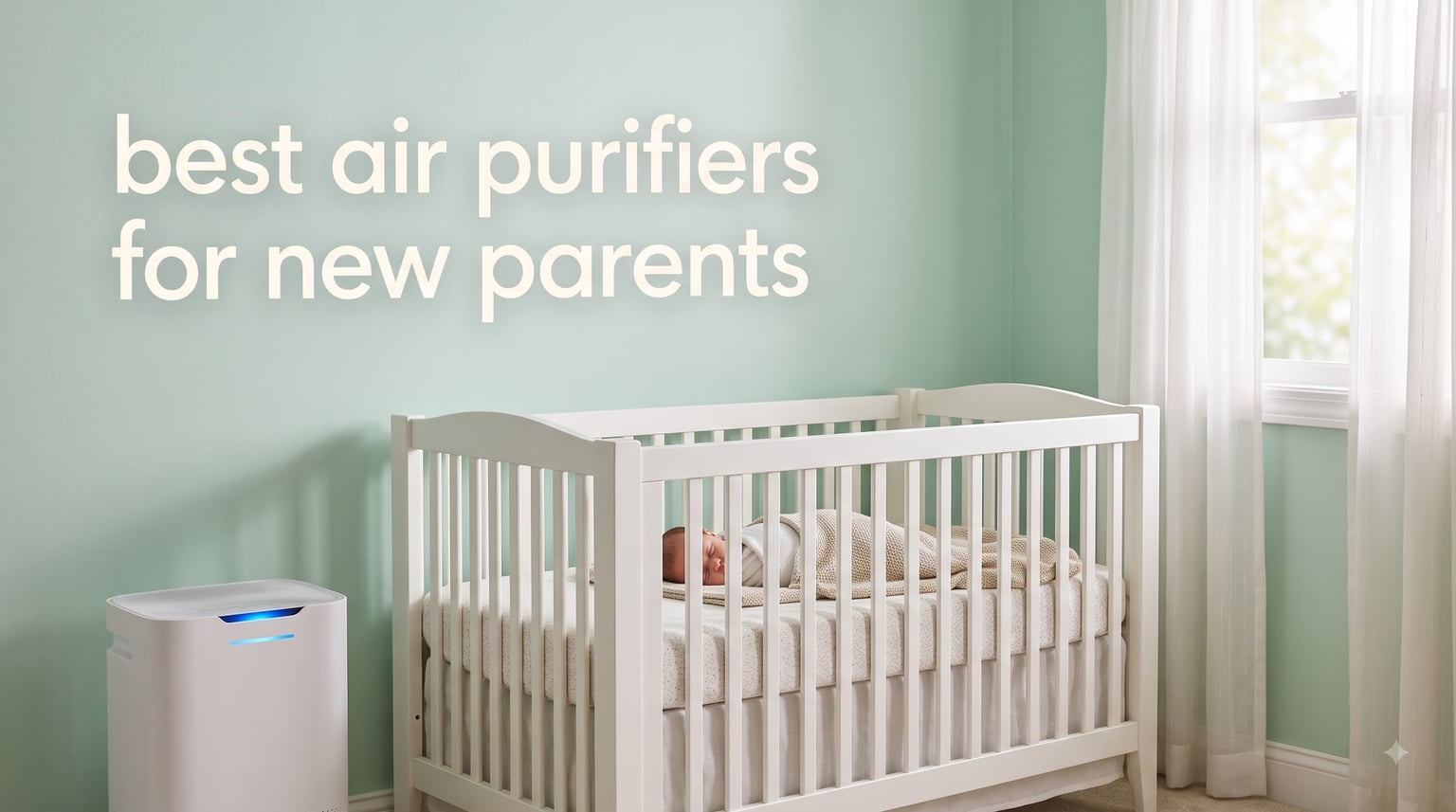 best air purifiers for new parents