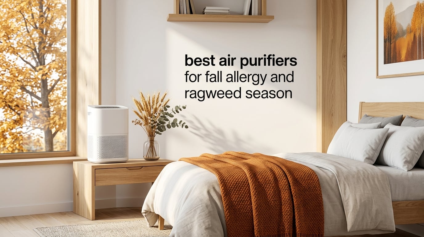 best air purifiers for fall allergy and ragweed season
